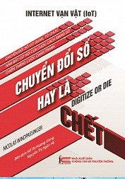 Chuyển đổi số hay là chết