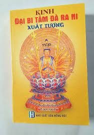 Kinh Đại Bi Tâm Đà Ra Ni xuất tượng