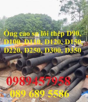 Ống cao su lõi thép phi 200, ống hút nước phi 250, Ống hút cát phi 300, phi 325 có sẵn