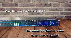 Vang Karaoke PS Audio SV-20 thiết kế có Reverb Echo