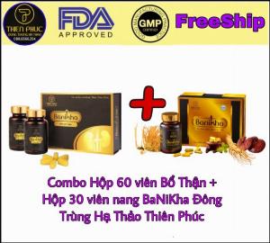Combo Hộp 60 viên Bổ Thận + Hộp 30 viên nang Đông Trùng Hạ Thảo Thiên Phúc BaNiKha