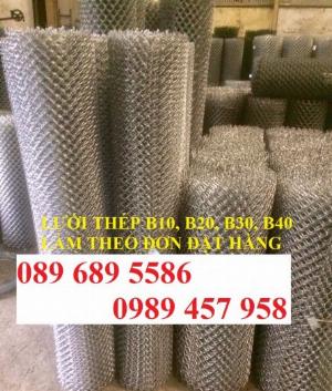 Lưới B10 ô 10x10, B20 ô 20x20, B30 ô 30x30 mạ kẽm nhúng nóng
