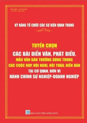 Tuyển chọn các bài diễn văn , phát biểu , mẫu văn bản dùng trong các cuộc họp  hội nghị