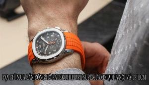 Đồng hồ patek philippe fake tphcm