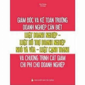 Giám đốc và kế toán trưởng doanh nghiệp cần biết