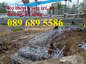 Chuyên sản xuất rọ đá mạ kẽm, thảm đá, rồng đá mạ kẽm kè đường, Rọ thép kè sông
