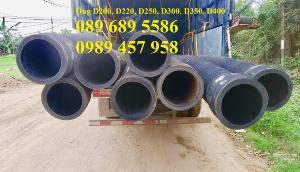 Ống hút cát phi 150, phi 200, phi 220, phi 250, phi 300, Ống hút bùn và bê tông