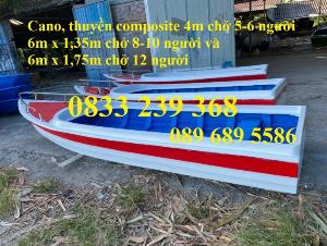 Cano chở 8-10 người, Cano chở 20 người 6mx1.75 giá tốt