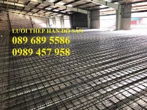 Bán Lưới thép đổ bê tông phi 8 a 200x200, D8 a 200x200 giao hàng sớm