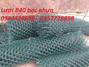 Lưới B40 Bọc Nhựa Pvc Hàng Sẵn Kho Giá Tốt