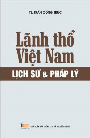 Lãnh thổ Việt Nam - Lịch sử và Pháp lý