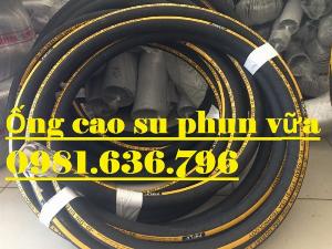 Ống cao su mành thép phun vữa Phi 50mm giá tốt nhất.