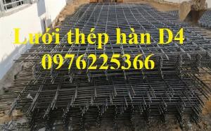 Lưới thép, lưới thép hàn D4, lưới thép hàn D5, D6