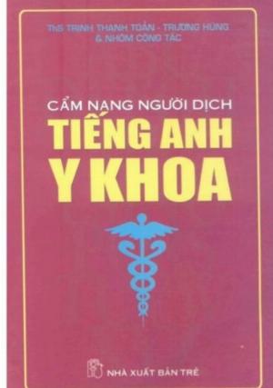 Cẩm nang người dịch tiếng anh y khoa