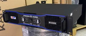 Main M-2402 ( Cục đẩy công suất ) MẪU MỚI 2022