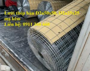 Lưới thép hàn D2 a25x25, a50x50. Khổ 1m, 1.2m x 15m/cuộn