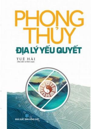 Phong Thủy Địa Lý Yếu Quyết