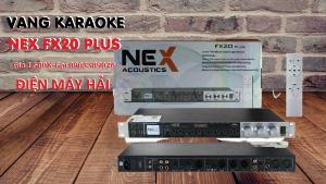 Vang Cơ Karaoke NET Acoutics FX20 hàng chuẩn giá chuẩn tại Cửa Hàng Hải Thủ Đức