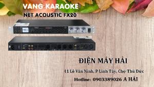 Vang Cơ Karaoke NET Acoutics FX20 hàng chuẩn giá chuẩn tại Cửa Hàng Hải Thủ Đức