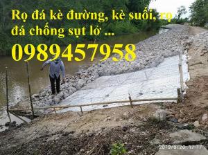 Chuyên sản xuất rọ đá mạ kẽm, thảm đá, rồng đá mạ kẽm kè đường, Rọ thép kè sông