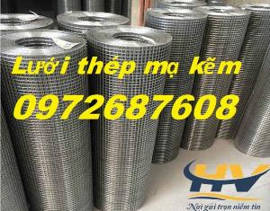Lưới hàn mạ kẽm, lưới thép mạ kẽm ô vuông, lưới thép mạ kẽm