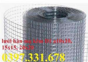 Lưới thép hàn mạ kẽm 1ly, 2ly, 3ly, 4ly ô 10x10, 20x20, 25x25.. giá ưu đãi