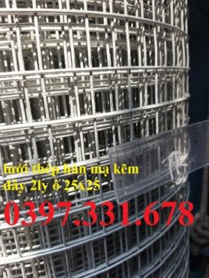 Lưới thép hàn mạ kẽm 1ly, 2ly, 3ly, 4ly ô 10x10, 20x20, 25x25.. giá ưu đãi