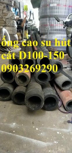 Ống cao su hút cát D500, D450,D400, D350, D325, D300 (ép bích gia công theo yêu cầu ) phân phối nhàng toàn quốc