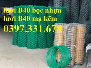 Lưới B40 bọc nhựa khổ 1m, 1,2m, 1,5m, 1,8m, 2m hàng sẵn kho