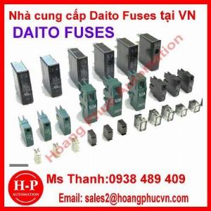 Nhà phân phối cầu chì Daito fuses tại Việt Nam