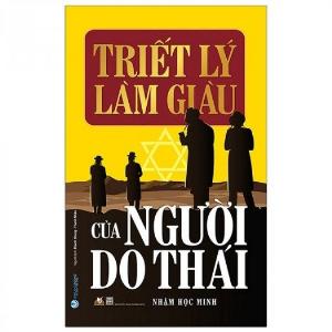 Triết Lý Làm Giàu Của Người Do Thái