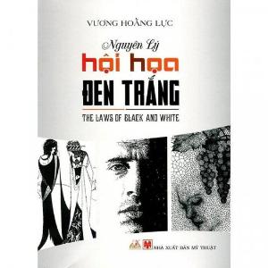 Nguyên Lý Hội Hoạ Đen Trắng