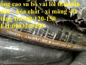 Ống Cao Su Bố Dù , Có Kẽm , Phi 120 - Hàng châu âu nhập khẩu