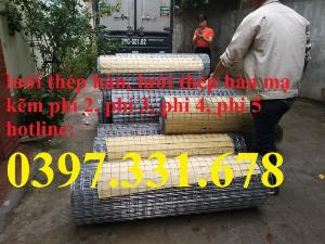 Lưới thép hàn mạ kẽm D1, D2, D3 a25x25, a50x50 giá tốt nhất thị trường