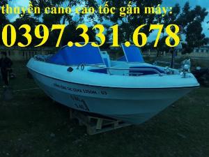 Nơi sản xuất thuyền Composite, cano cao tốc, thuyền gắn máy trở 3,6,8,10,12,14 người giá tốt nhất thị trường