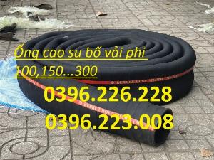 Địa chỉ mua ống cao su bố vải (chống nổ) phi 114 không xẹp ,gia cố bằng 5 lớp bố vải