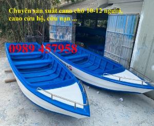 Cano chở 8 khách, Cano cứu hộ chở 10-12 người, Cano 3-4 người