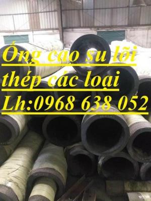 Phân Phối Ống Cao Su Lõi Thép Hút Nước Hút Cát D100, D110, D125, D150, D200, D220, D250