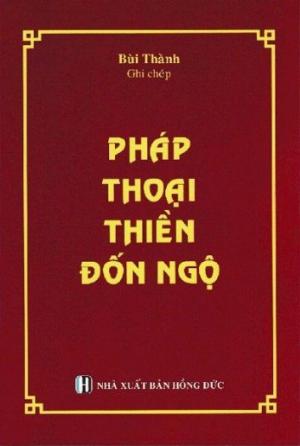 Pháp Thoại Thiền Đốn Ngộ