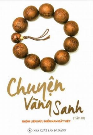 Chuyện vãng sanh - Tập 3