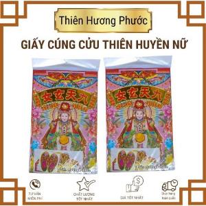 Giấy cúng ngũ hành nương nương cao cấp, chúa tiên chúa ngọc, Di lạc, cửu thiên huyền nữ, tử vi đại đế