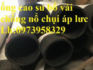 Ống cao su bố vải chống nổ chụi mài mòm phi 200 ( 5 - 8 bố ) hàng nhập khẩu TQ - Việt Nam