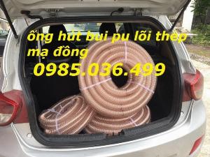 Chuyên ống hút bụi nhiên liệu, ống hút bụi pu lõi thép mạ đồng phi 40, phi 50, phi 60