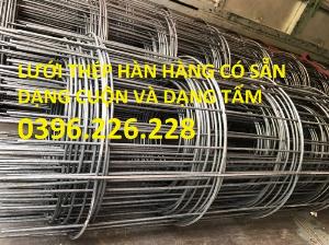 Chuyên sản xuất lưới thép hàn chập cường lực cao, lưới thép mạ kẽm, lưới đổ sàn D3, D4 a 150 x 150mm, a 200 x200mm..