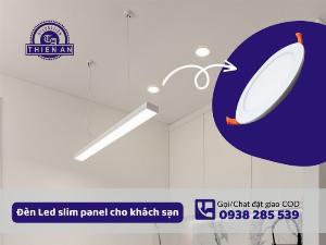 Đèn Led dành cho Resort, khách sạn nhà ở, văn phòng...