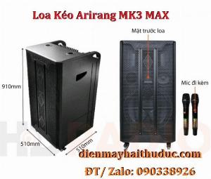 Loa kéo lớn Arirang MK3 MAX công suất đạt 350 - 800W