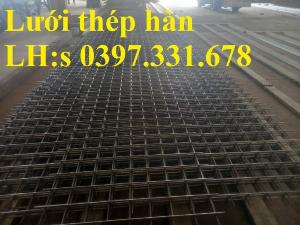 Lưới thép hàn phi 6 A(50x50), Lưới thép hàn Phi 8 A(100x100), Lưới thép hàn chập