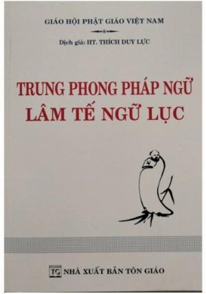 Lâm Tế Ngữ Lục - Trung Phong Pháp Ngữ