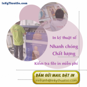 Bạn gửi file đặt in về innhanh@inkythuatso.com hoặc thông qua email này đặt dịch vụ thiết kế (có tính phí) của In Kỹ Thuật Số để đặt in được nhanh chóng hơn.