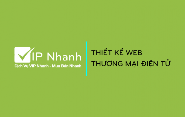 Thiết kế web VIP Nhanh thương mại điện tử